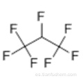 1,1,1,2,3,3,3-Heptafluoropropano CAS 431-89-0